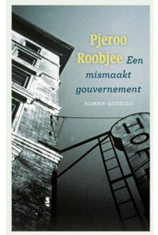 Een mismaakt gouvernement - Boek Pjeroo Roobjee (9021438488)
