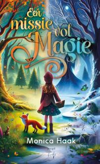 Een Missie vol Magie -  Monica Haak (ISBN: 9789464945294)