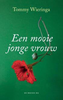 Een mooie jonge vrouw - Boek Tommy Wieringa (9403105402)