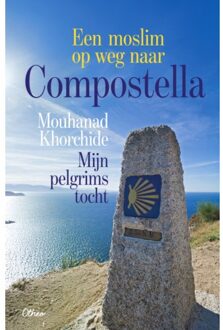 Een Moslim Op Weg Naar Compostella - Mouhanad Khorchide