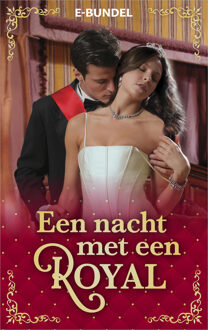 Een nacht met een royal -  Chantelle Shaw, Jennifer Lewis, Maisey Yates (ISBN: 9789402570595)