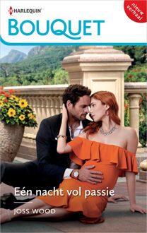 Eén nacht vol passie -  Joss Wood (ISBN: 9789402559583)