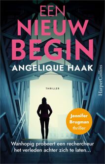Een nieuw begin -  Angelique Haak (ISBN: 9789402776805)