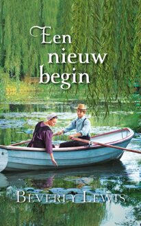 Een nieuw begin - Beverly Lewis - ebook