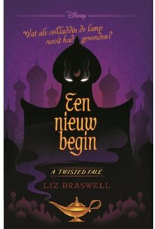 Een Nieuw Begin - Disney - A Twisted Tale - Liz Braswell