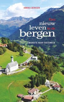 Een nieuw leven in de bergen - Annika Derksen - ebook