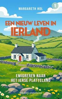 Een nieuw leven in Ierland - Boek Margareth Hol (9077698353)