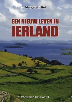 Een nieuw leven in Ierland - eBook Margareth Hol (907769868X)