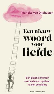 Een nieuw woord voor liefde -  Marieke van Ditshuizen (ISBN: 9789038815503)