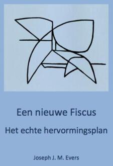 Een nieuwe fiscus - Boek Joseph J. M. Evers (9402129081)