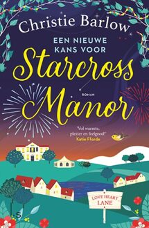 Een nieuwe kans voor Starcross Manor - Christie Barlow - ebook