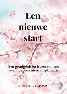 Een nieuwe start - Runette U. Bispham - ebook