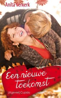 Een nieuwe toekomst - Boek Anita Verkerk (9462041113)