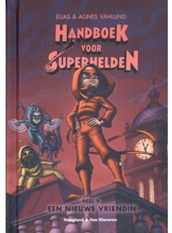 Een Nieuwe Vriendin - Handboek Voor Superhelden - Elias Vahlund