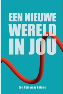 Een Nieuwe Wereld In Jou - Ila Benzerga