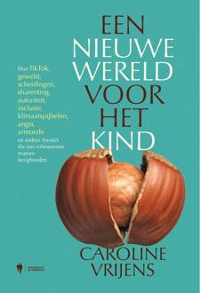 Een nieuwe wereld voor het kind -  Caroline Vrijens (ISBN: 9789493410688)