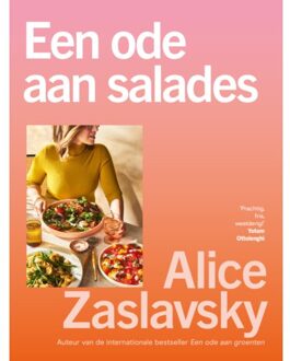 Een Ode Aan Salades - Alice Zaslavsky