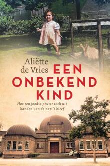 Een onbekend kind -  Aliëtte de Vries (ISBN: 9789493198616)