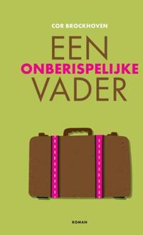 Een Onberispelijke Vader - Cor Brockhoven