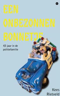 Een onbezonnen bonnetje -  Kees Rietveld (ISBN: 9789465094380)