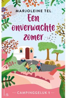 Een Onverwachte Zomer - Campinggeluk - Marjoleine Tel