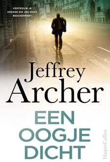 Een oogje dicht - Jeffrey Archer - ebook