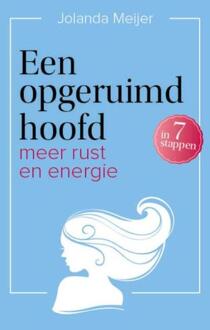 Een opgeruimd hoofd in 7 stappen - Boek Jolanda Meijer (9491757326)