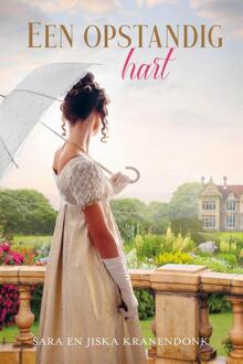 Een opstandig hart -  Jiska Kranendonk, Sara Kranendonk (ISBN: 9789402911527)