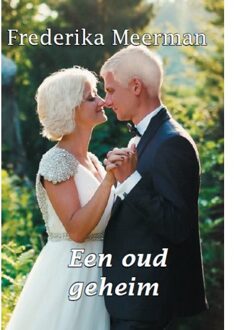 Een oud geheim - Boek Frederika Meerman (9462601224)