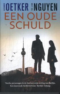 Een oude schuld -  Alexander Oetker, Thi Linh Nguyen (ISBN: 9789026170850)