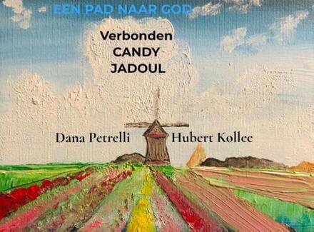 Een pad naar God -  Candy Jadoul (ISBN: 9789403647227)
