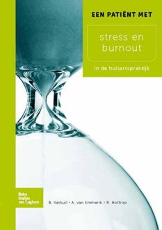 Een patient met stress en burnout - Boek Bart Verkuil (9031382604)