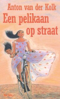 Een pelikaan op straat - Boek Anton van der Kolk (9000313260)