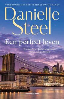 Een perfect leven -  Danielle Steel (ISBN: 9789021055770)