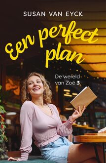 Een perfect plan - Susan van Eyck - ebook