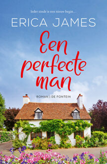 Een perfecte man -  Erica James (ISBN: 9789026183287)