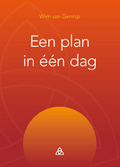 Een plan in één dag -  Wim van Gennip (ISBN: 9789461550835)