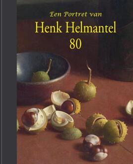 Een portret van Henk Helmantel 80 -  Henk Helmantel, Liesbeth van Es (ISBN: 9789492629357)