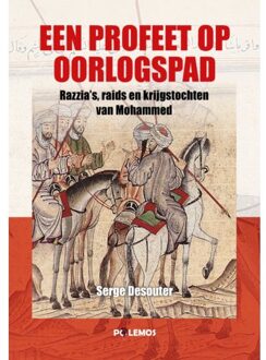 Een Profeet Op Oorlogspad - Serge Desouter