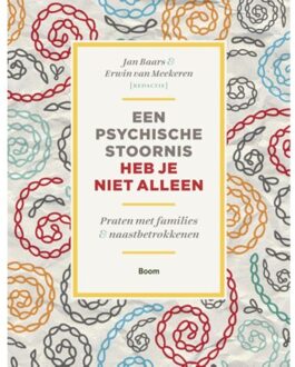 Een psychische stoornis heb je niet alleen - Boek Boom uitgevers Amsterdam (9461058187)