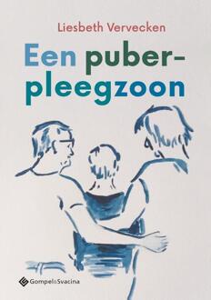 Een Puber-Pleegzoon - Liesbeth Vervecken