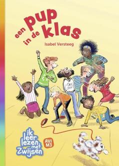 Een Pup In De Klas - Ik Leer Lezen Met Zwijsen - Isabel Versteeg