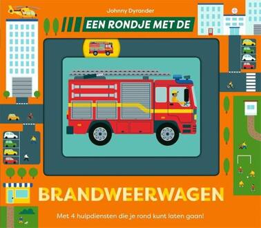 Een Rondje Met De Brandweerwagen - Een Rondje... - Johnny Dyrander