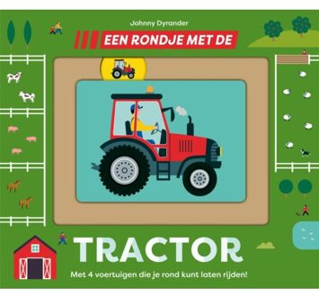 Een Rondje Met De Tractor - Een Rondje... - Johnny Dyrander