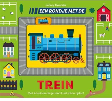 Een Rondje Met De Trein - Een Rondje... - Johnny Dyrander