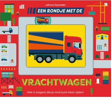 Een Rondje Met De Vrachtwagen - Een Rondje... - Johnny Dyrander
