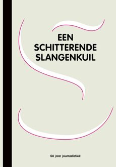 Een schitterende slangenkuil - Ton Verlind - ebook