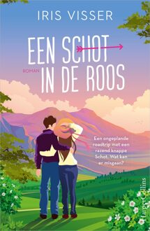 Een schot in de roos - Iris Visser - ebook