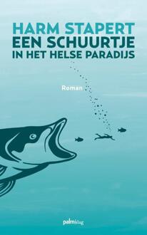 Een schuurtje in het helse paradijs