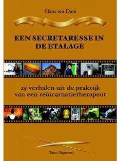 Een secretaresse in de etalage - Boek Hans ten Dam (9075568258)